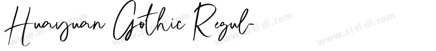 Huayuan Gothic Regul字体转换 Huayuan Gothic Regul字体转换